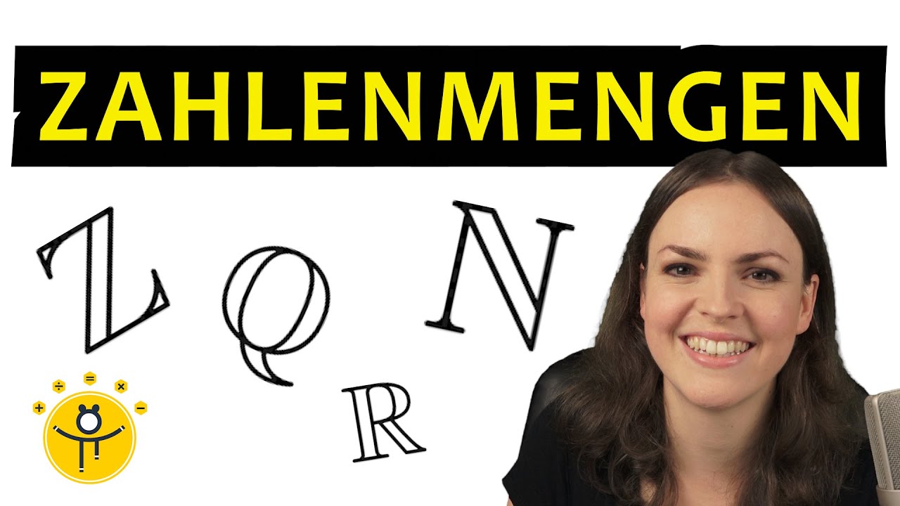 ZAHLENMENGEN einfach erklärt – Natürliche Zahlen, Ganze Zahlen, Rationale Zahlen, Reelle Zahlen