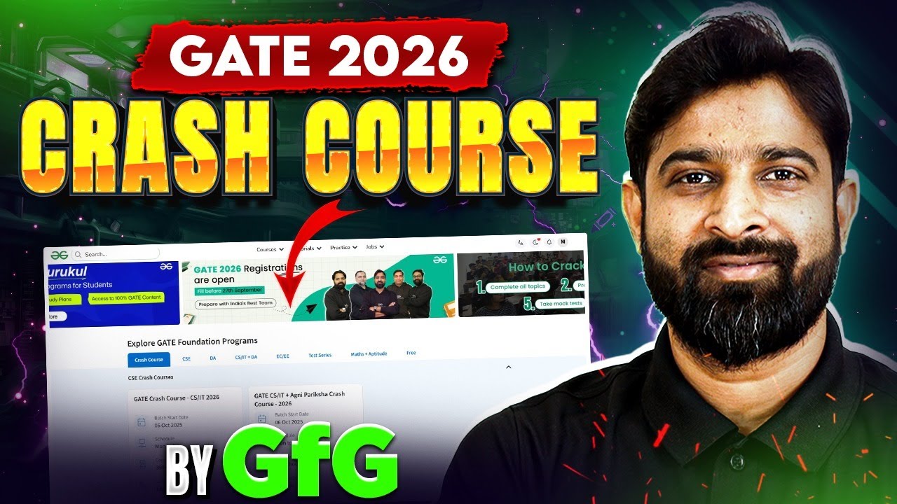 GATE 2026 Crash Course by GeeksforGeeks | Complete Syllabus & Strategy