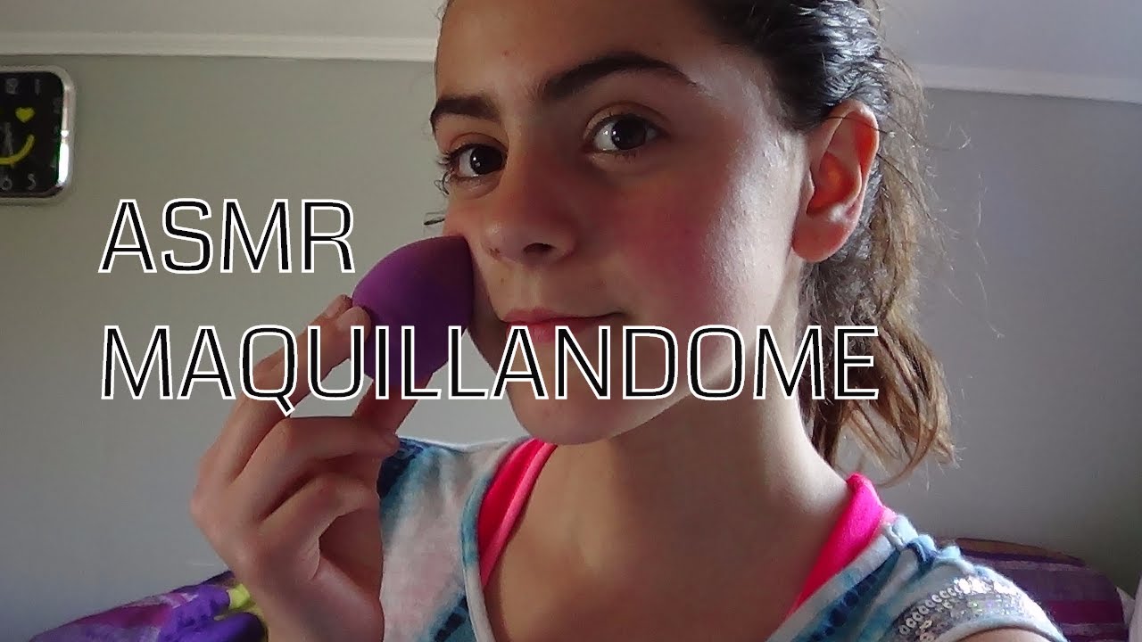 ASMR  MAQUILLANDOME