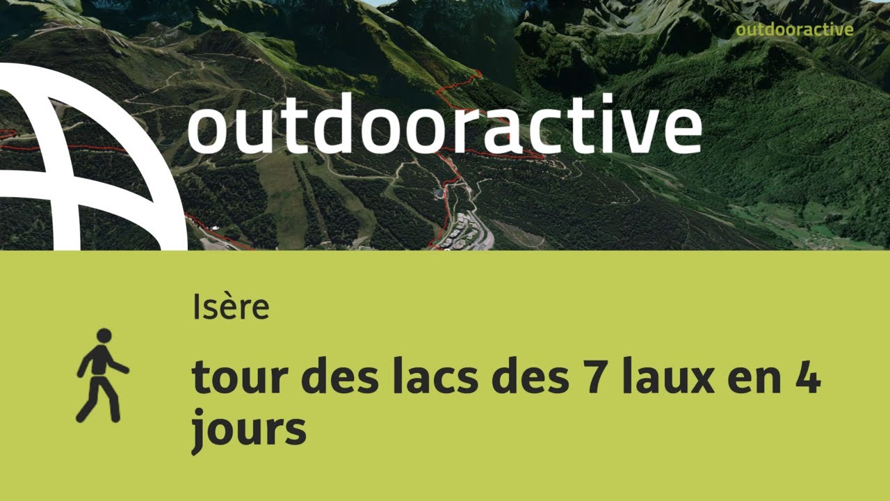 tour des lacs des 7 laux en 4 jours