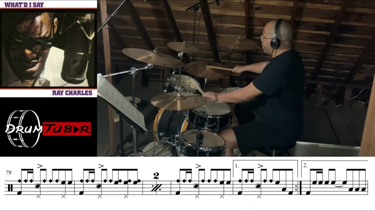 Ray Charles - What'd I Say (with sheet music) (Drum Cover) [Studio Version]