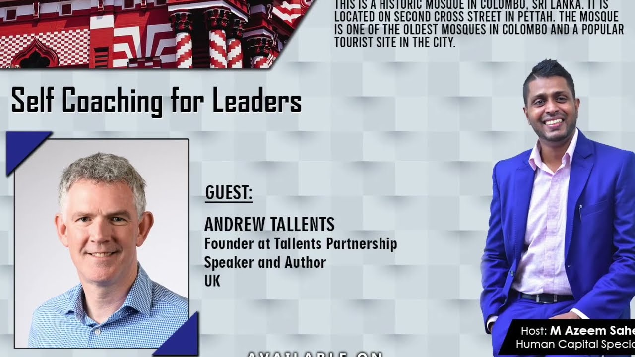 Self Coaching for Leaders  with Andrew Tallents