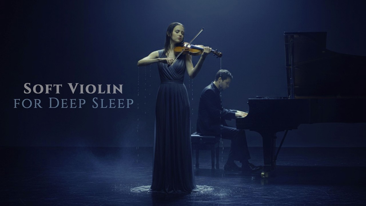 Sleep Deeply Tonight with Soft Soothing Violin 🎻🌌 | Calm Your Mind Completely 😴💫