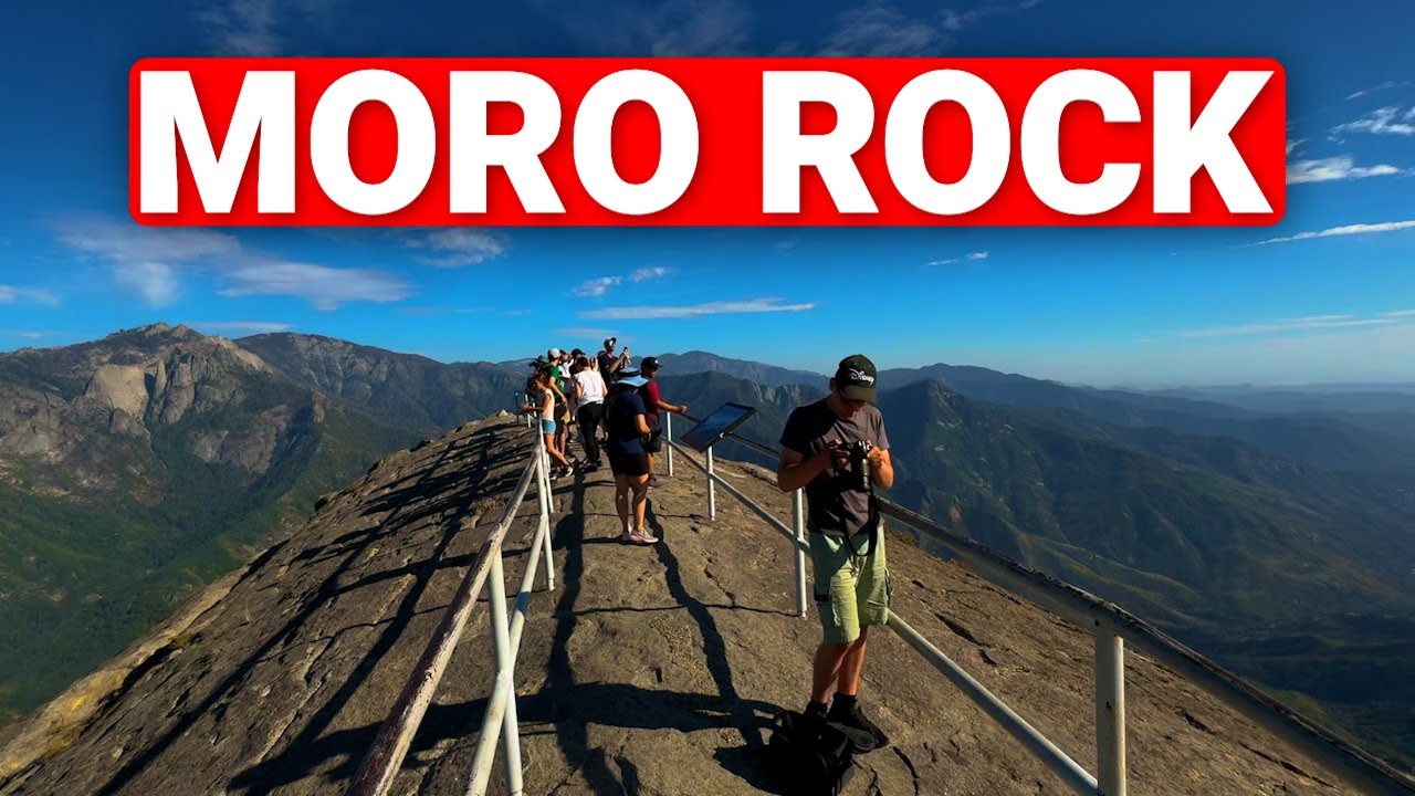Sequoia National Park - Moro Rock Hike