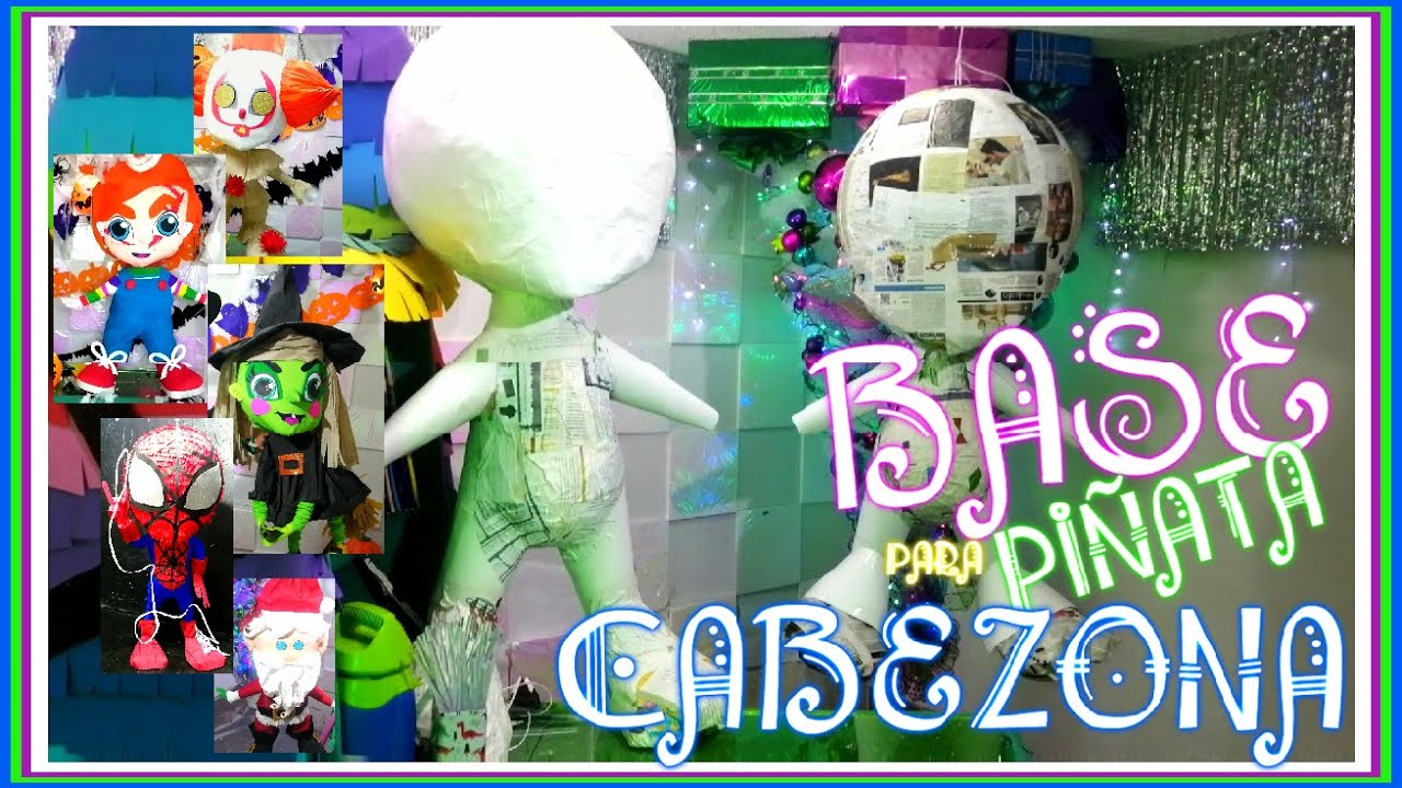 Como Hacer Una piñata CABEZONA FACIL DIY base ( EDREI POP )