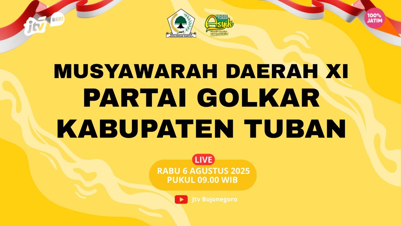 PEMBUKAAN MUSYAWARAH DAERAH XI PARTAI GOLKAR KABUPATEN TUBAN