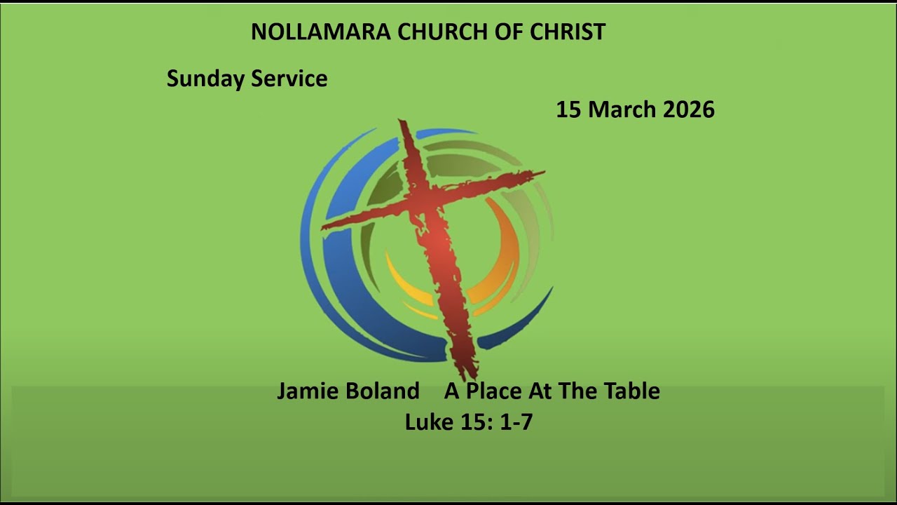 Nollamara Church of Christ 15 March 2026