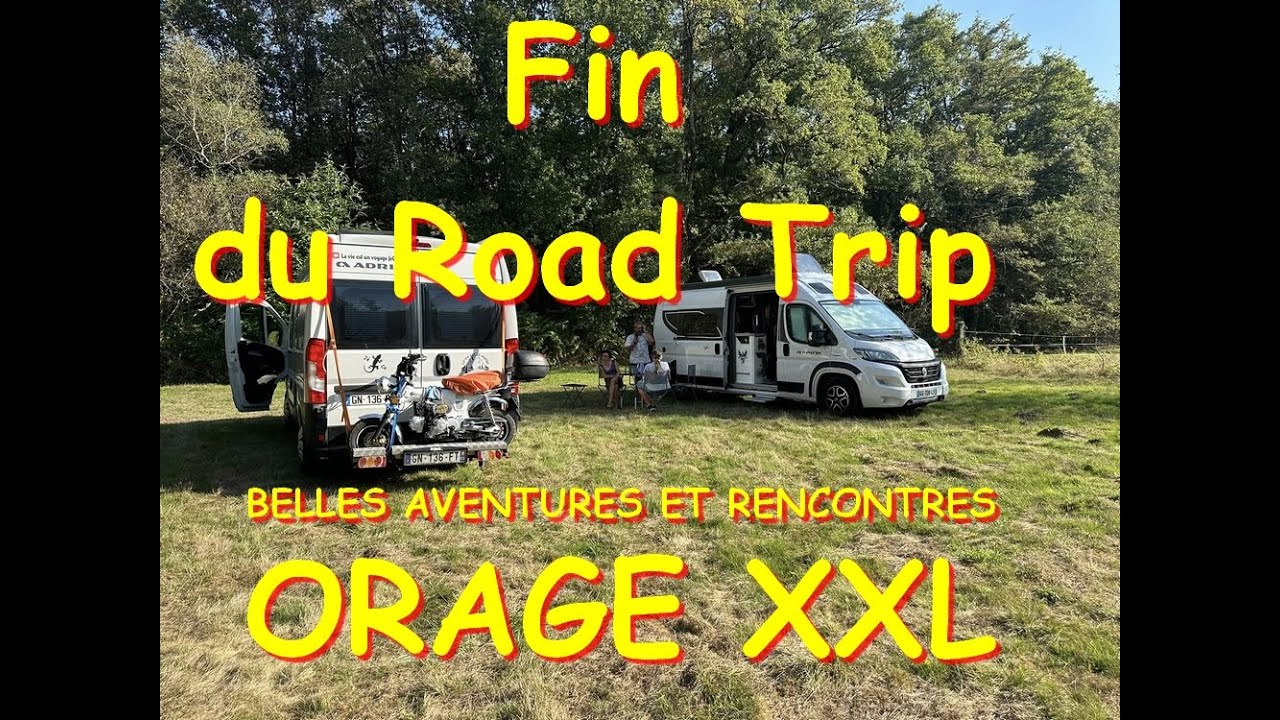 Fin du beau road trip : Traversée de la France Est-Ouest jusqu'à l'orage XXL