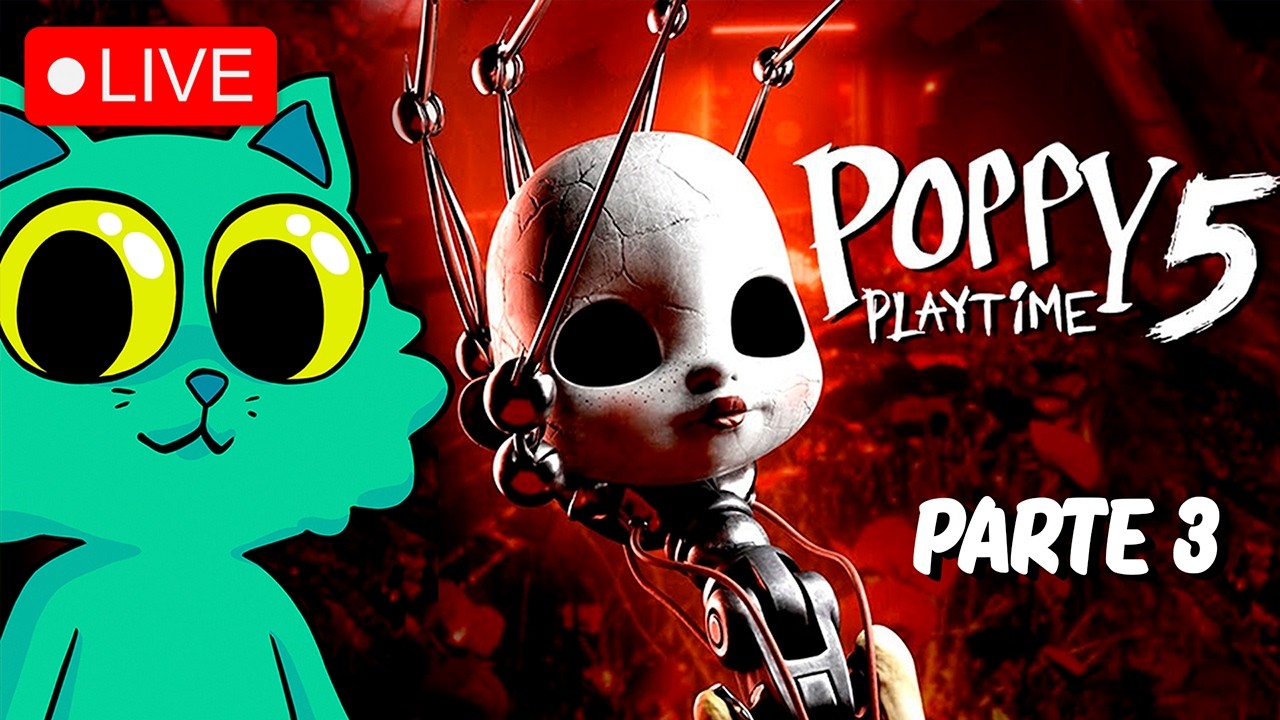 Poppy Playtime - Capítulo 5 (PARTE 3)