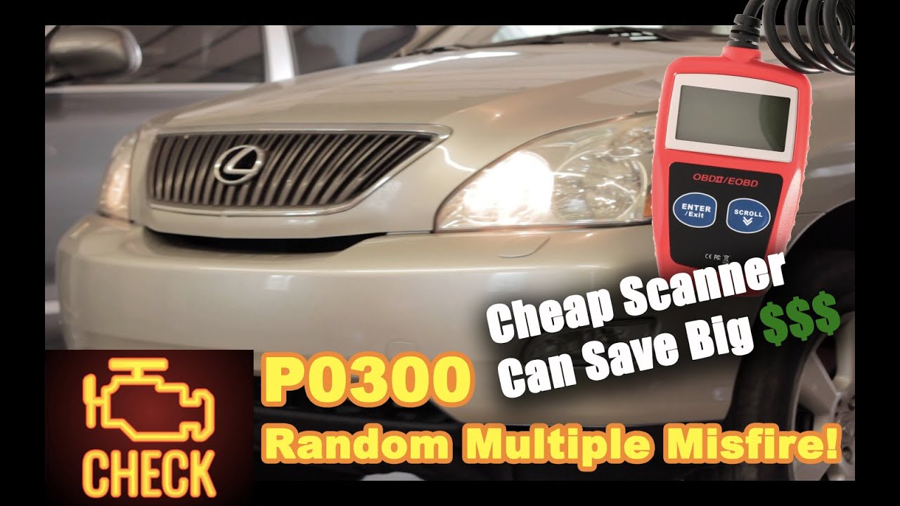 Diagnose & Repair Toyota / Lexus RX350 3.5L V6 Engine Code P0300 - Random Multiple Misfire