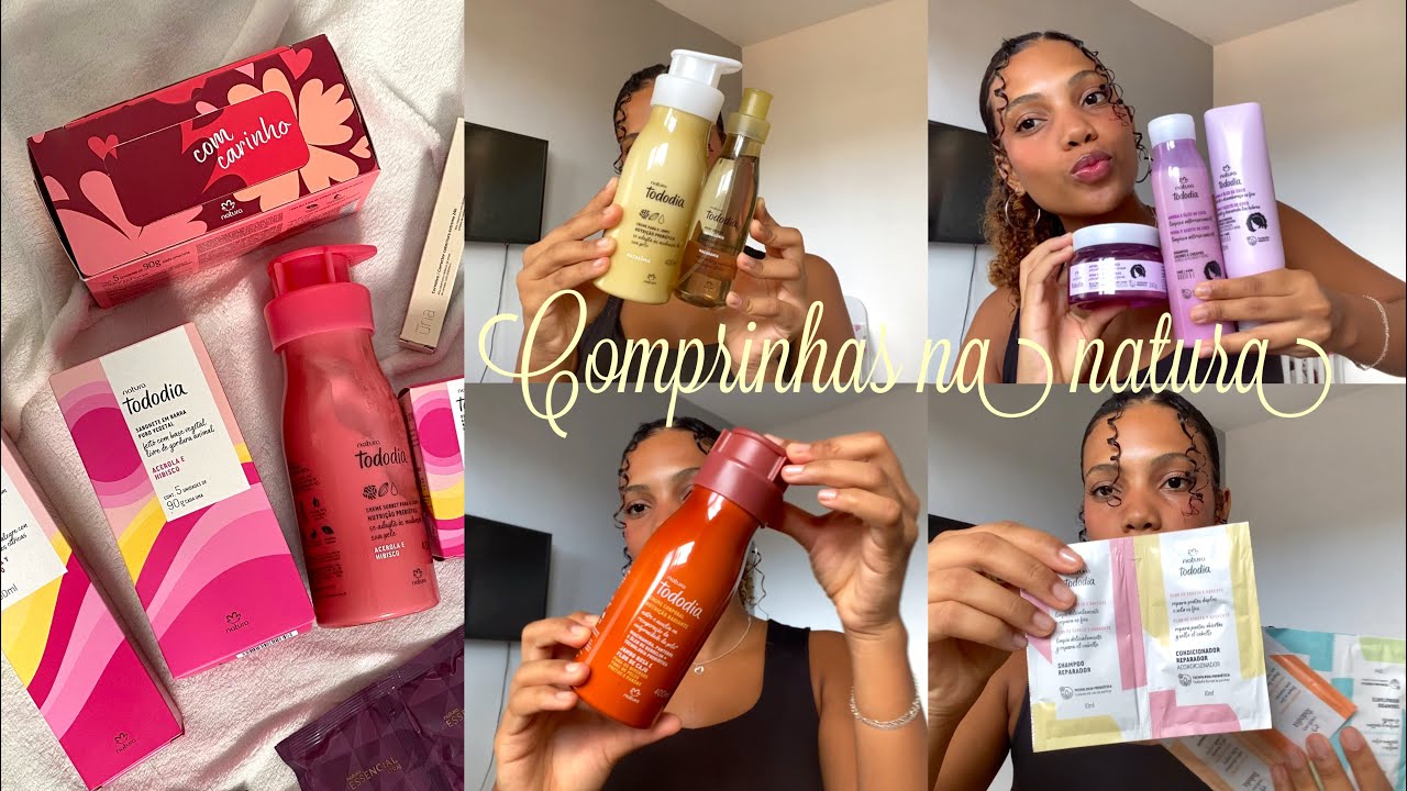 COMPRINHAS E PRESENTES DA NATURA | agora eu sou consultora de beleza da natura 🛍️💗