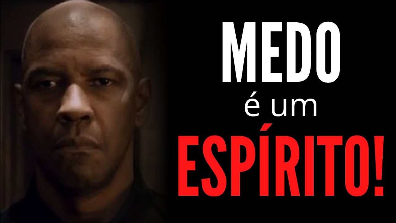MEDO É UM ESPÍRITO! - VÍDEO MOTIVACIONAL