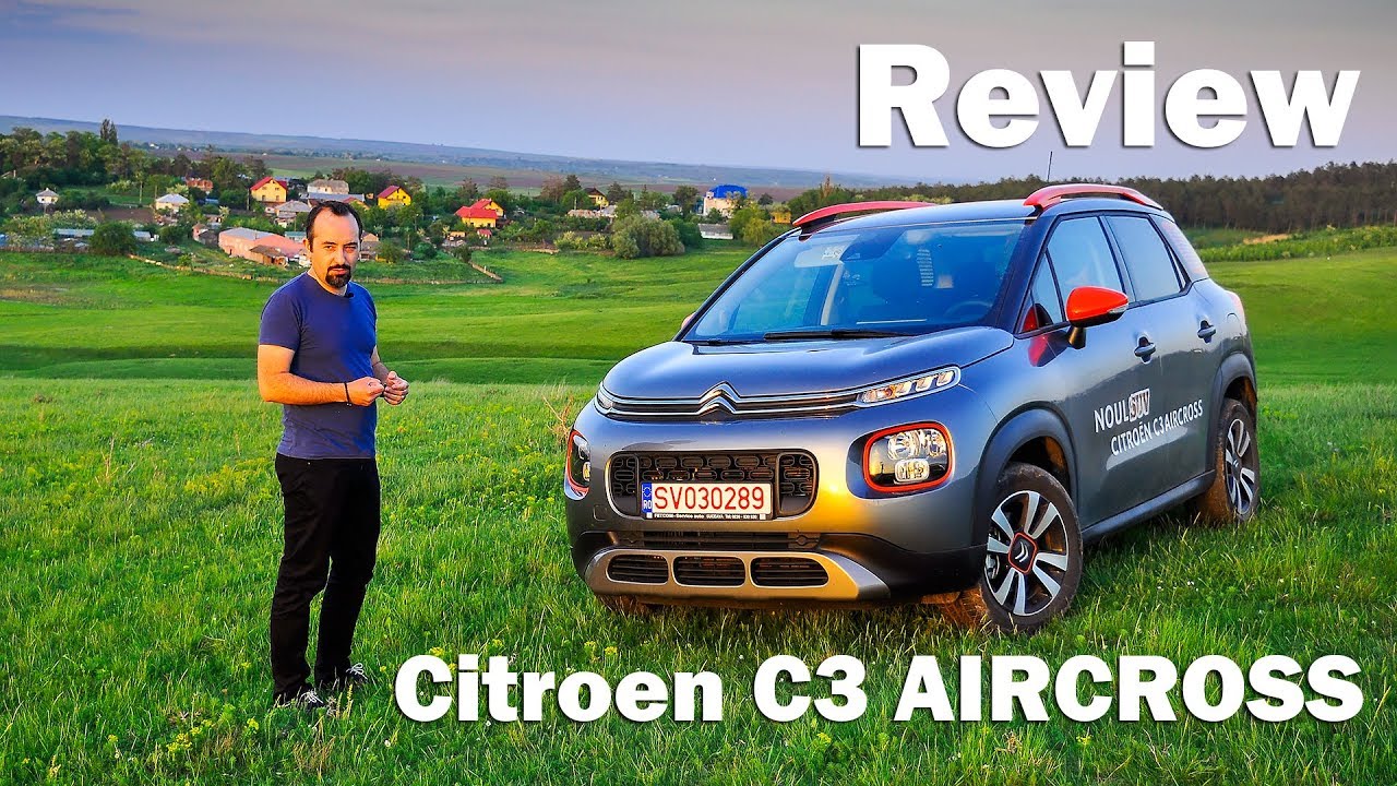Review în detaliu Citroen C3 Aircross 1.2 Puretech 110CP MT5 | Gabi MARIAN