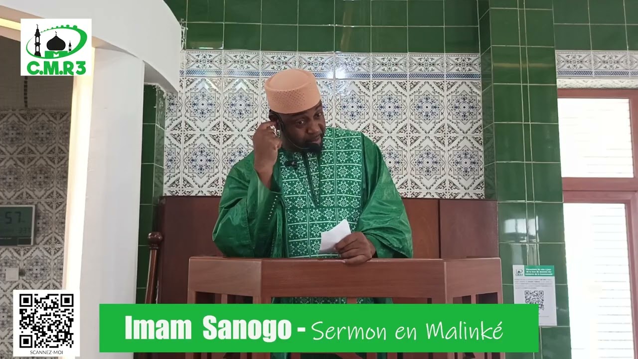 Sermon du Vendredi 15 Ao&ucirc;t 2025 en MALINKE par l'imam SANOGO