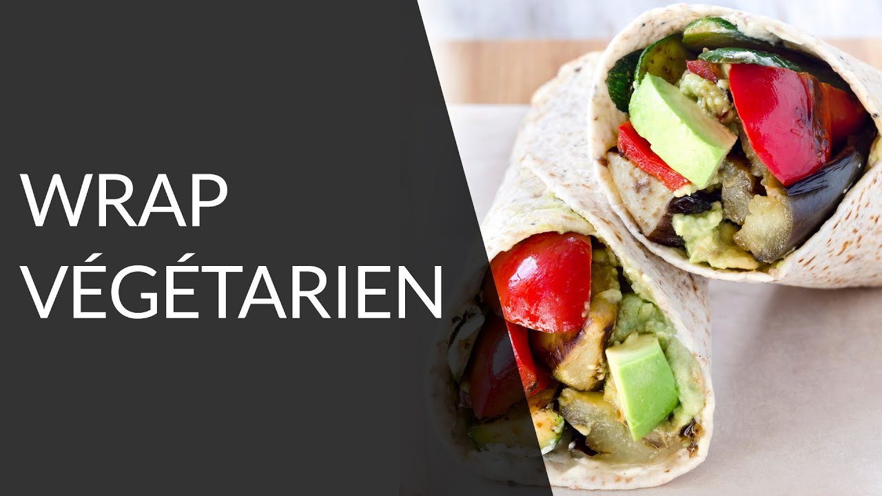 Wrap végétarien - Recette Healthy