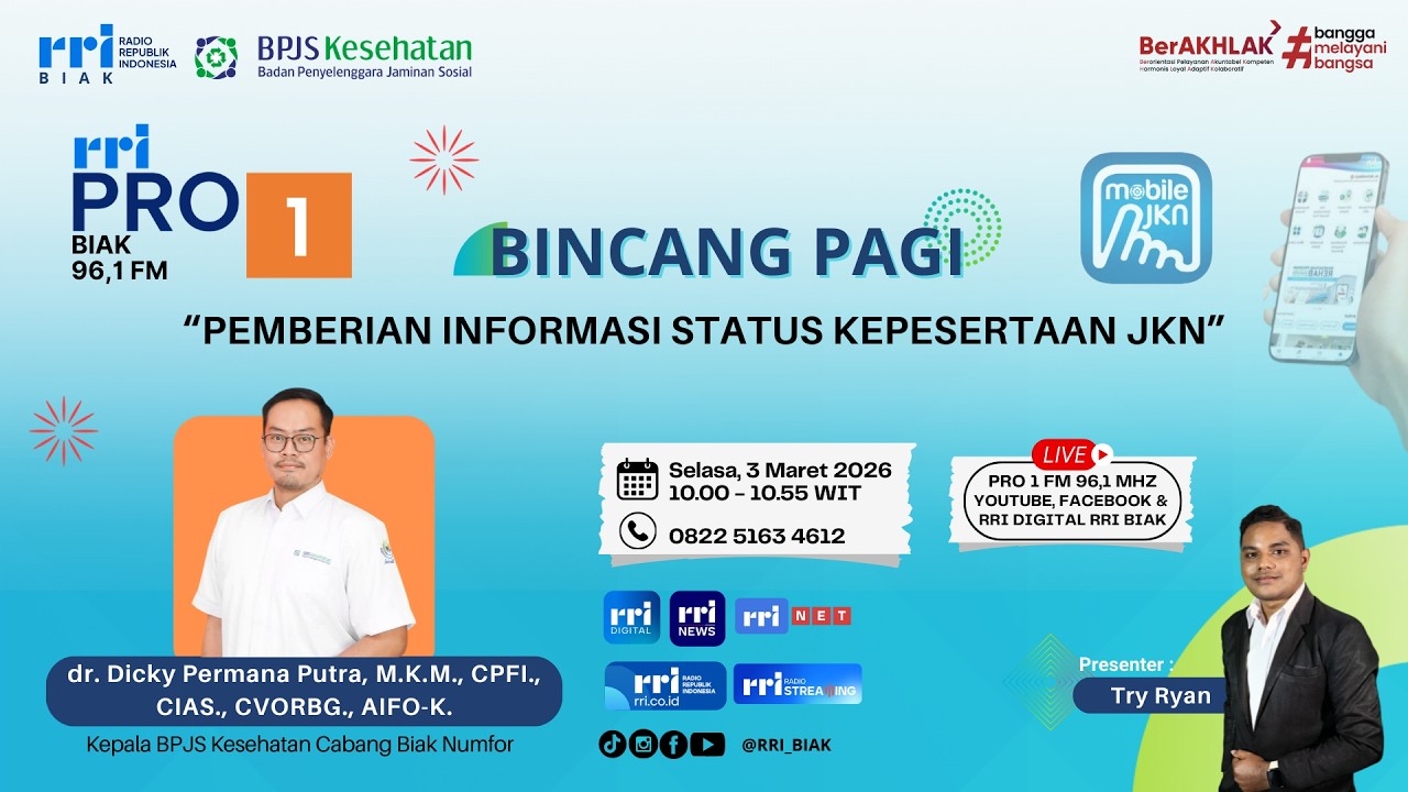 Bincang Pagi Pro 1 RRI Biak FM 96,1 MHz bersama BPJS Kesehatan Cabang Biak Numfor