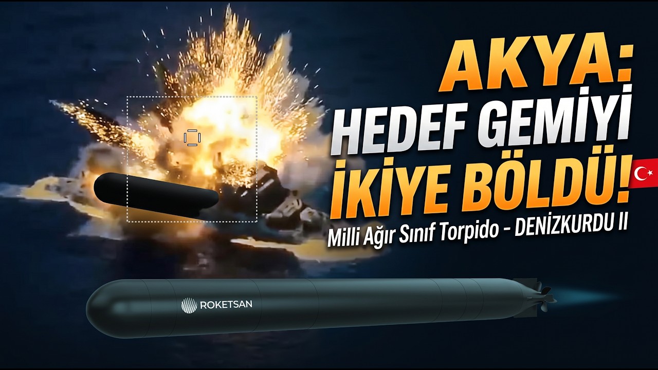 Milli G&uuml;&ccedil; AKYA: Hedef Gemiyi İkiye B&ouml;ld&uuml;! 🇹🇷 (Yerli Ağır Sınıf Torpido)