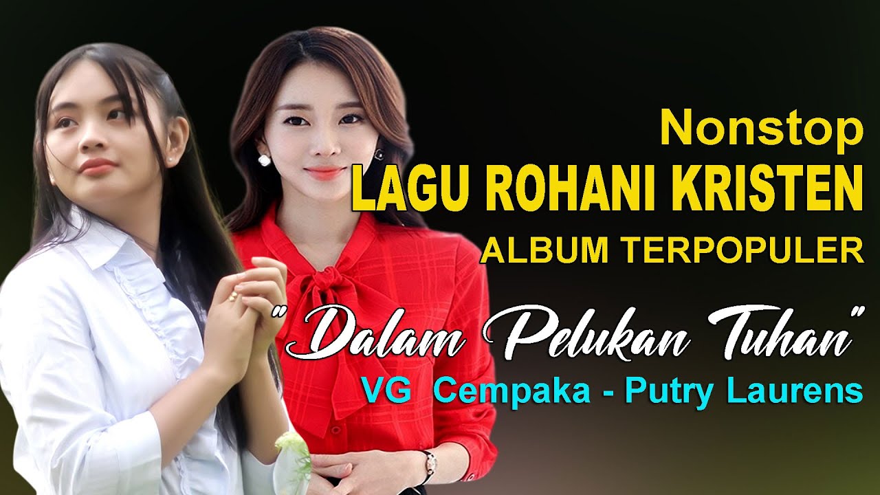 AlbumTerpopuler DALAM PELUKAN TUHAN || Lagu Rohani Kristen 2025(Official Music Video)