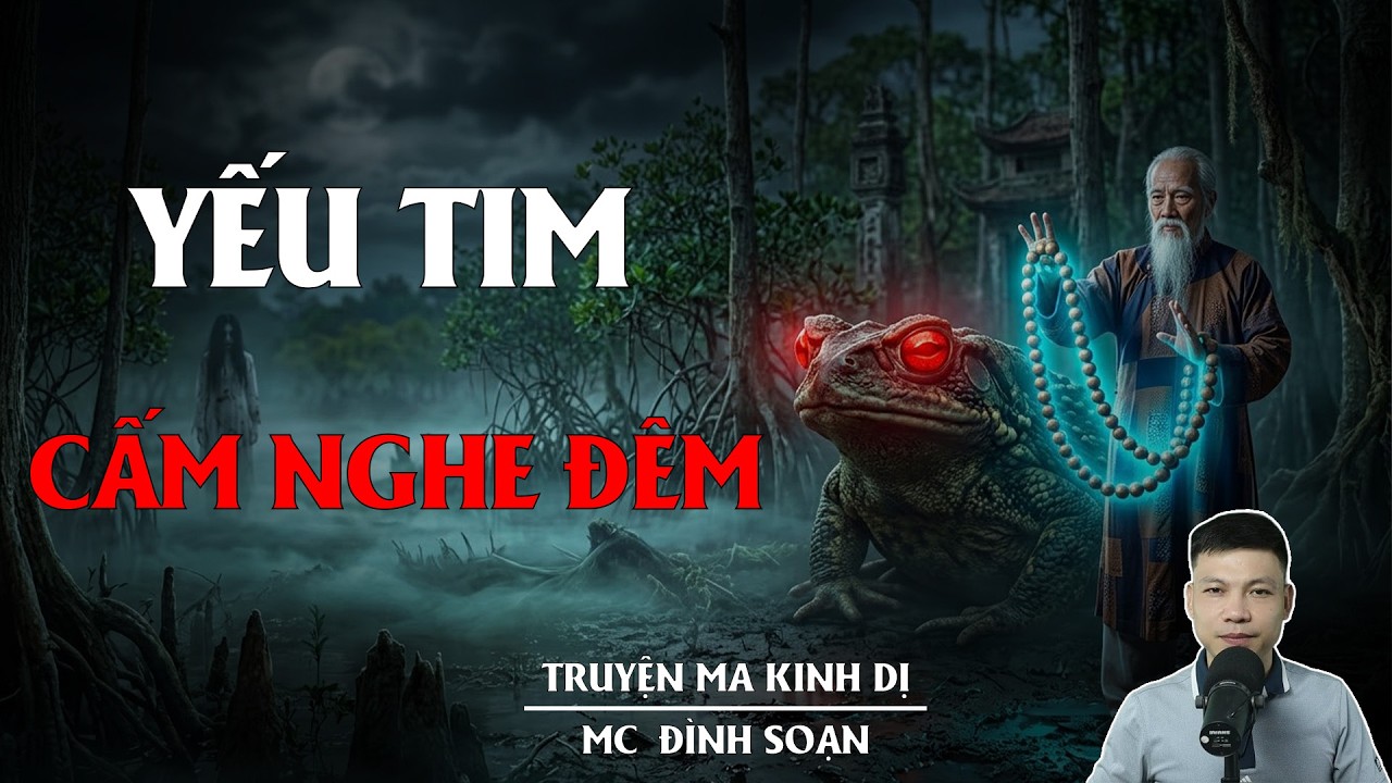 CÓC QUỶ TRẤN YỂM - Cô Vợ Kế Chết Thảm Đêm Tân Hôn Vì Vết Rắn Cắn Oan Nghiệt Trả Thù Cho Vợ Cũ
