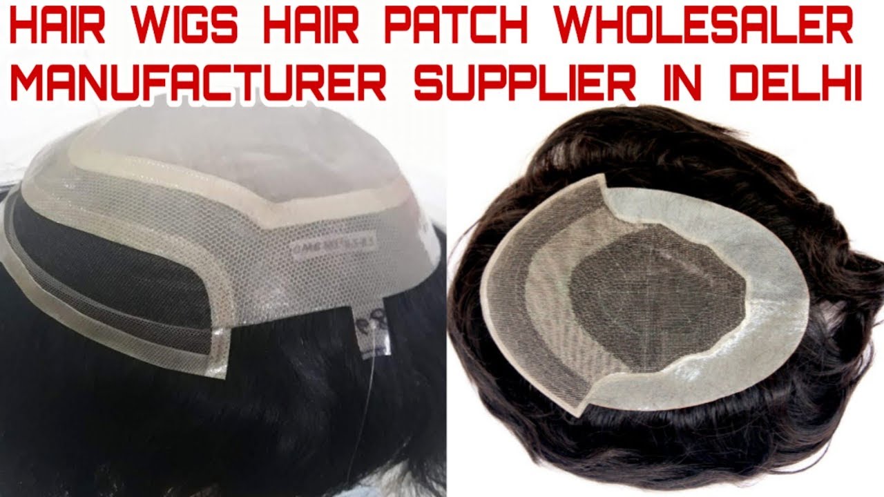 Hair wigs wholesaler in delhi | hair wigs manufacturer in delhi | hair patch wholesaler in delhi