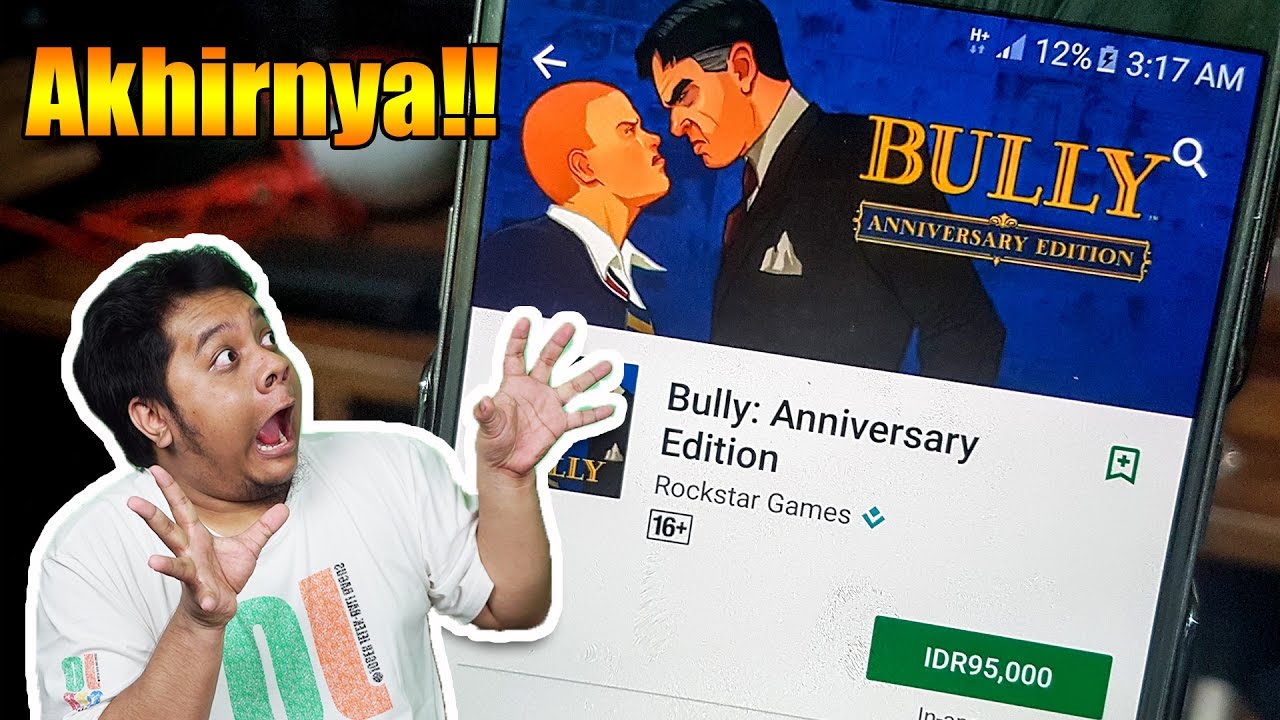 Main BULLY di Smartphone! AKHIRNYA!!! :D (BULLY Anniversary Edition)