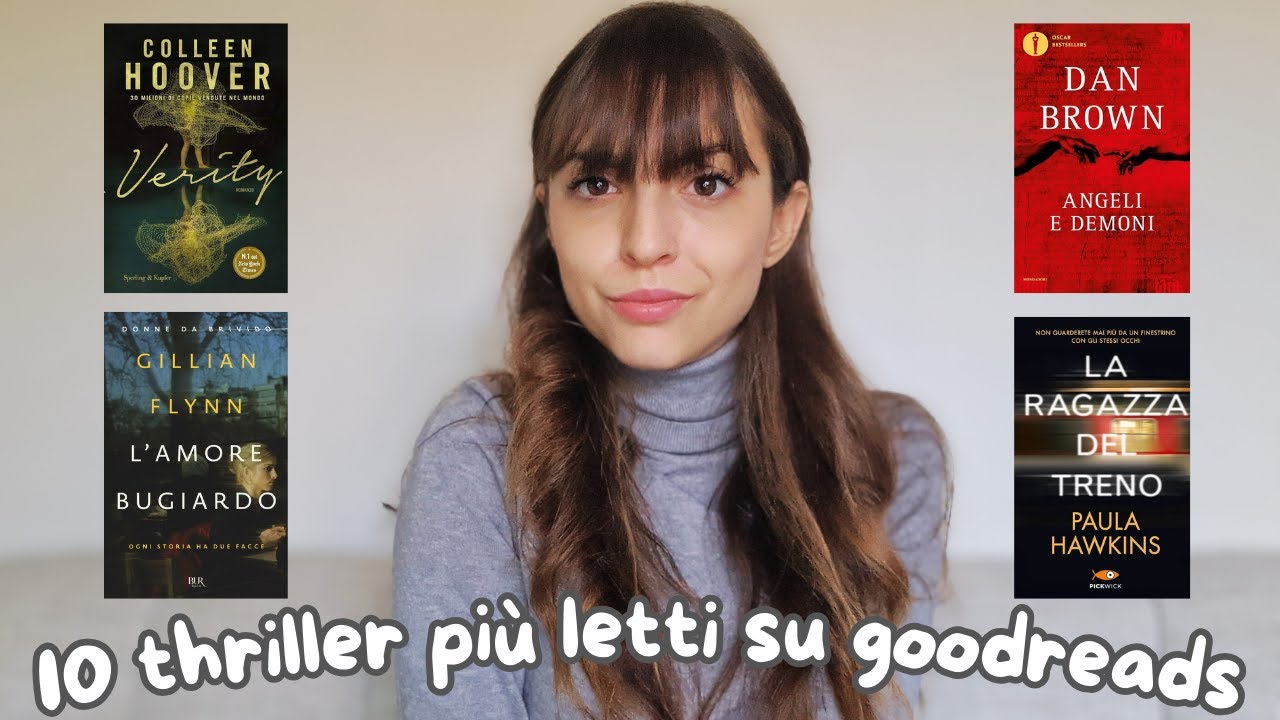 I 10 thriller più letti su goodreads 📚📖 Quali ho letto?