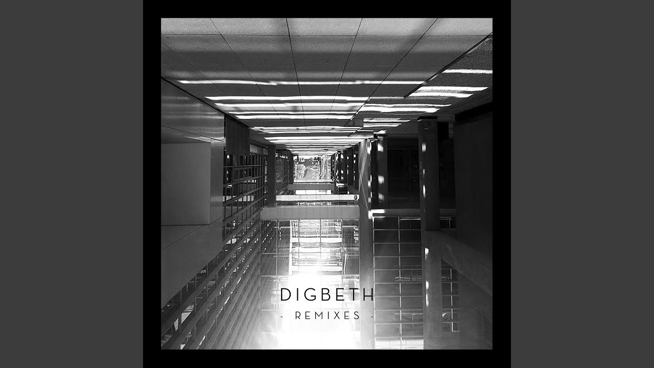 Digbeth (Jeanville Remix)