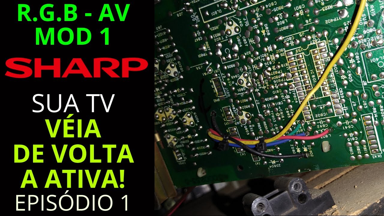 Como instalar entradas de Áudio e Vídeo ou R.G.B. em qualquer TV de TUBO antiga - Sharp C2070B