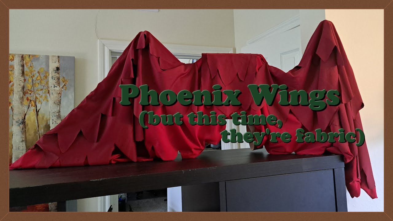 Making Phoenix Wings (but different this time)