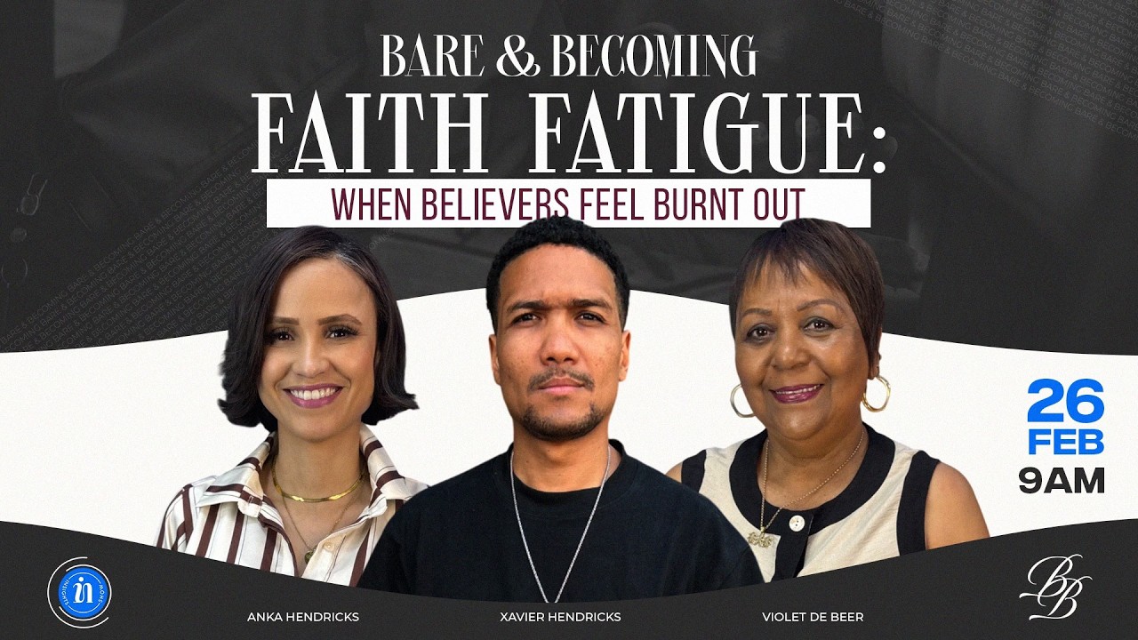 BARE & BECOMING | Faith Fatigue: When Believers Feel Burnt Out.