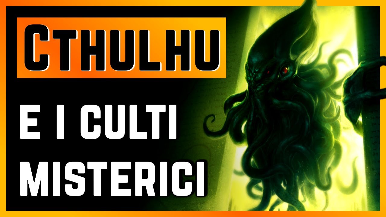 I VERI CULTI di CTHULHU