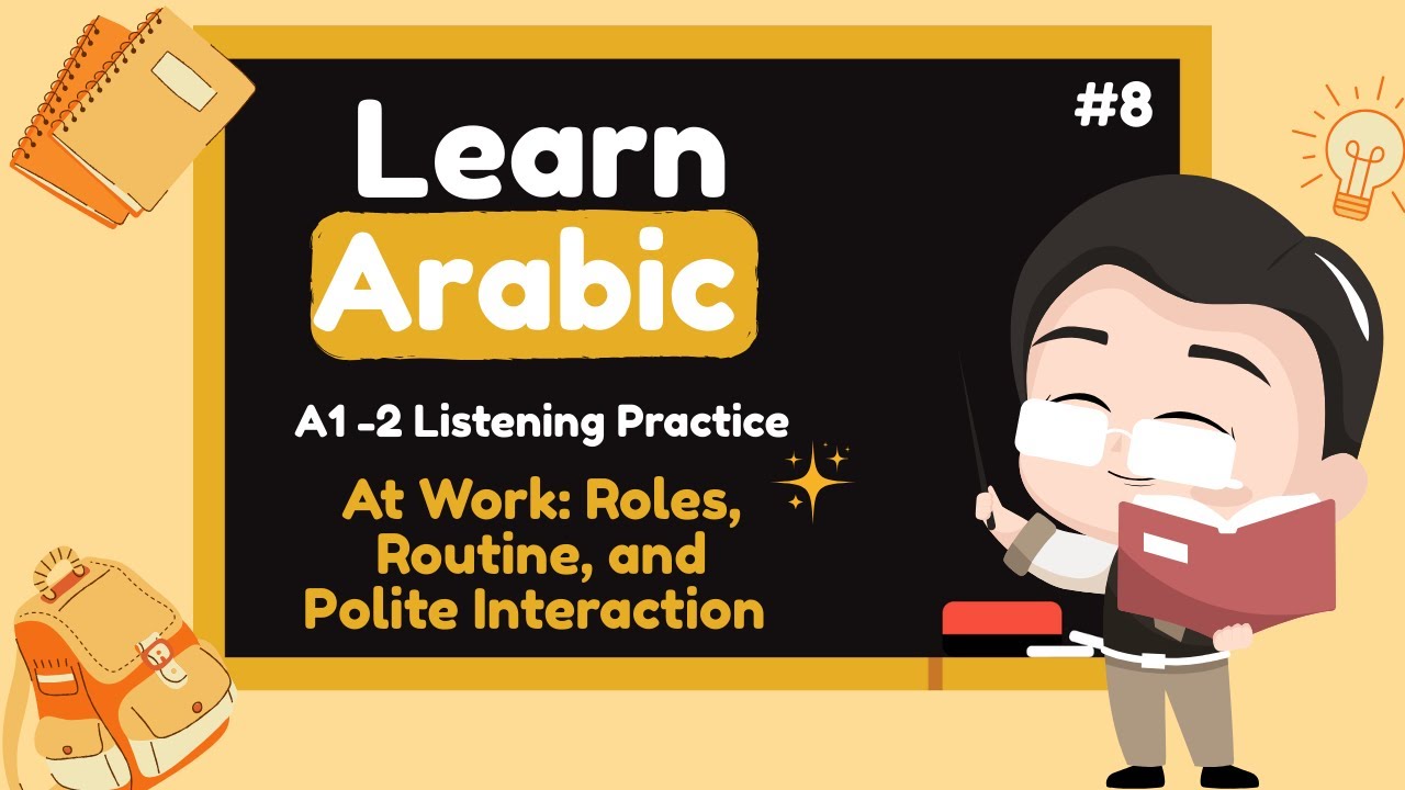 Learn Arabic at Work | Daily Routine in Slow MSA (A1–A2 Podcast)