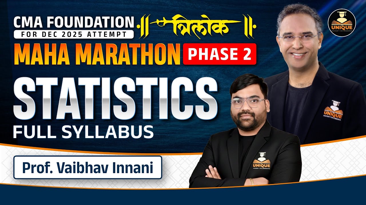 CMA FOUNDATION | STATISTICS | TRILOK MAHA MARATHON | DEC 25 & JUN 26 | PROF.VAIBHAV INANNI