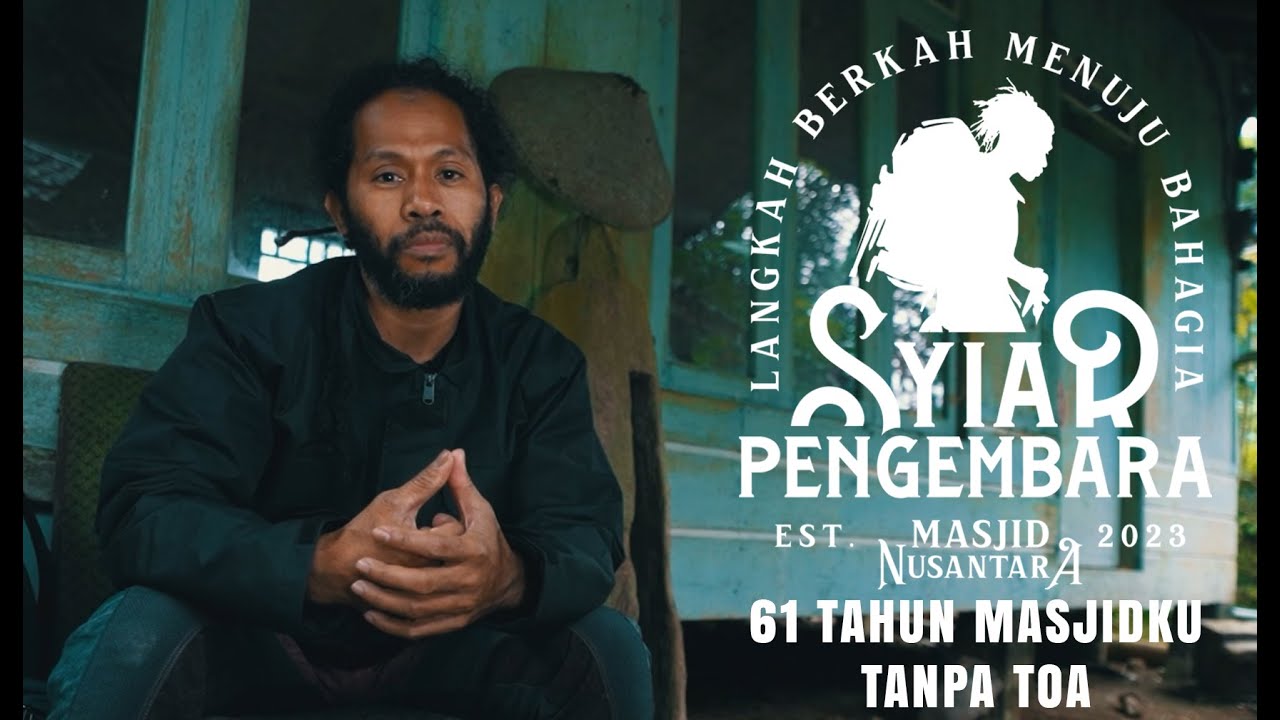 SYI'AR PENGEMBARA EPS 4 - KAB. CIANJUR SELATAN - MASJIDKU 61 TAHUN TANPA TOA