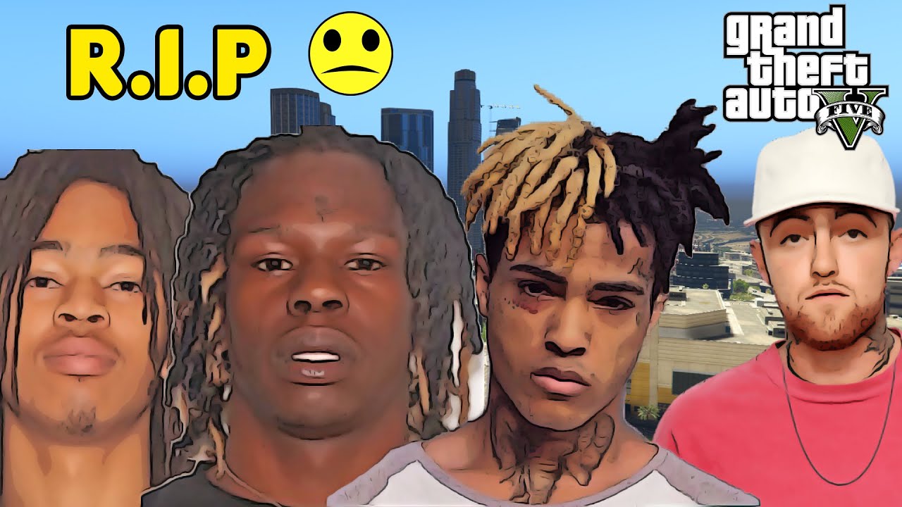 Rappers Died in 2018 Recreation in GTA 5 (XXXTentacion, Mac Miller, YNW Juvy & Sakchaser)