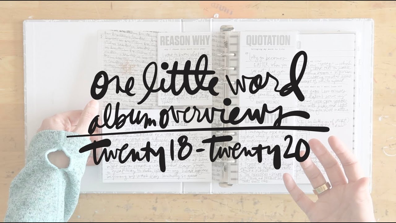One Little Word® | Completed Albums 2018-2020