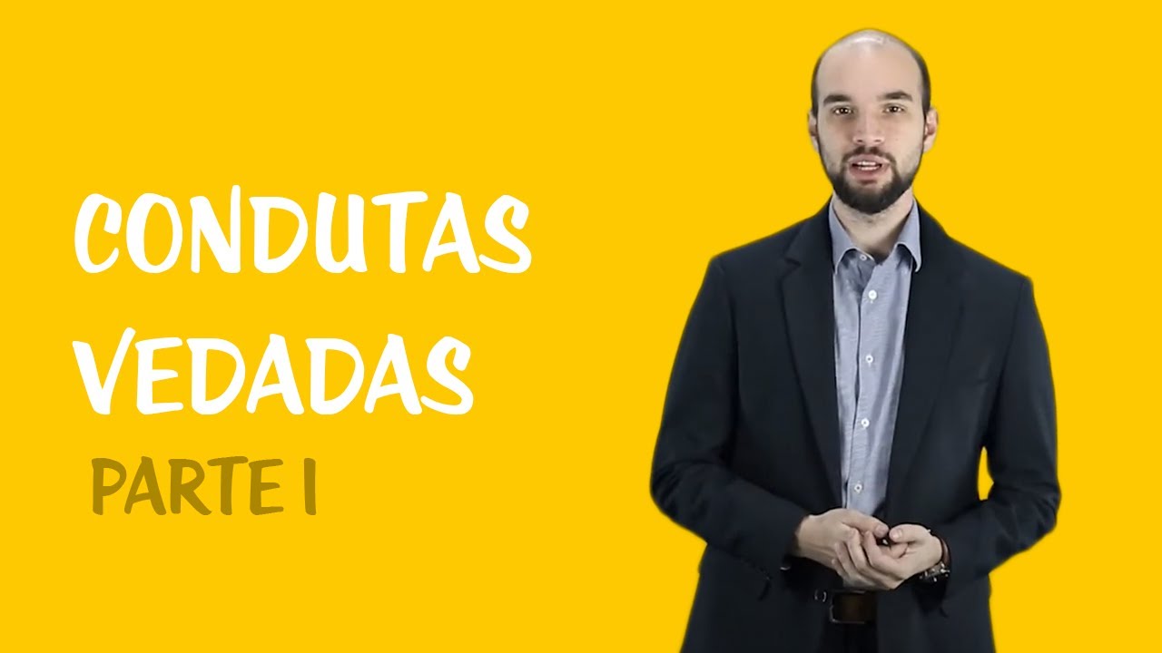 Direito Eleitoral - Condutas Vedadas: Parte I