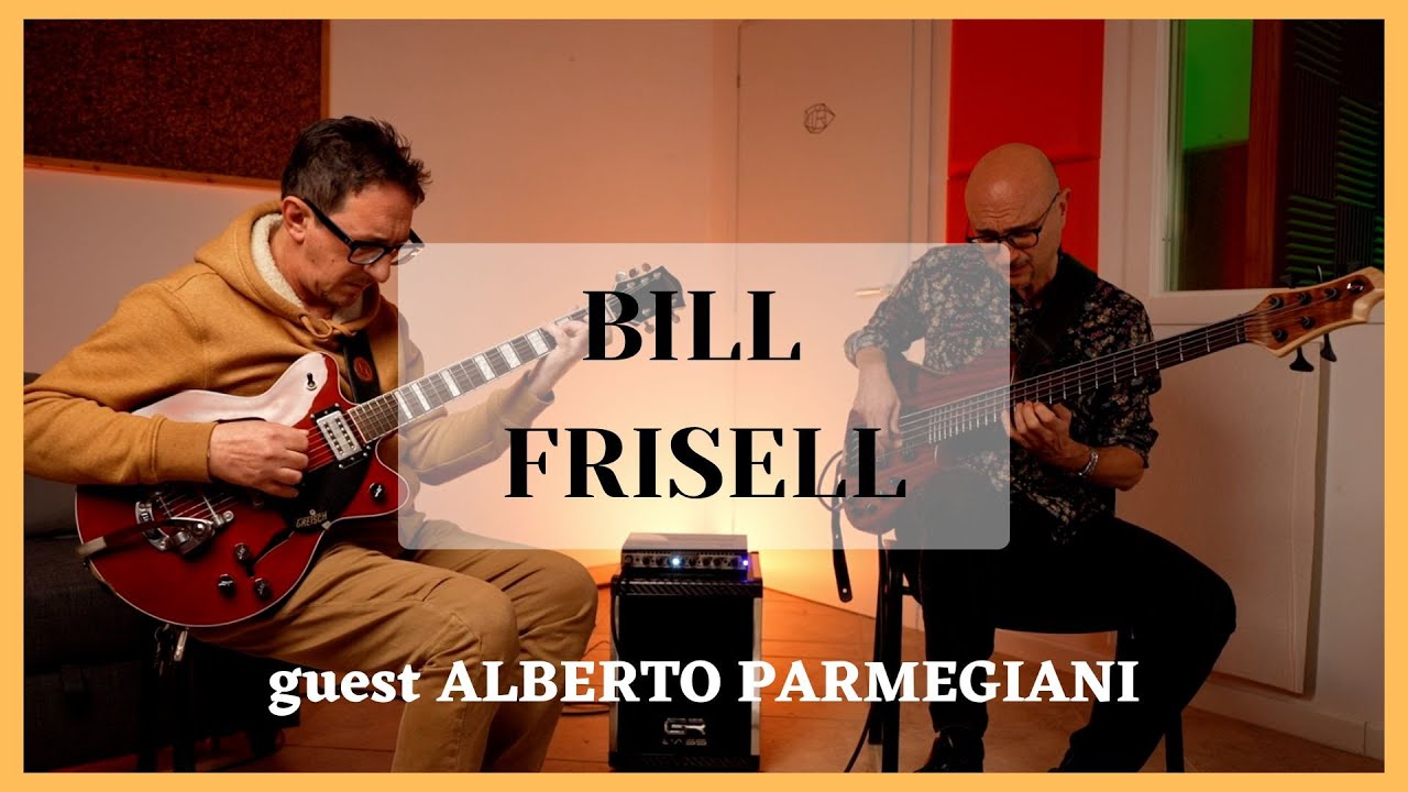 BILL FRISELL, Strange Meeting, con Alberto Parmegiani (English subtitles)