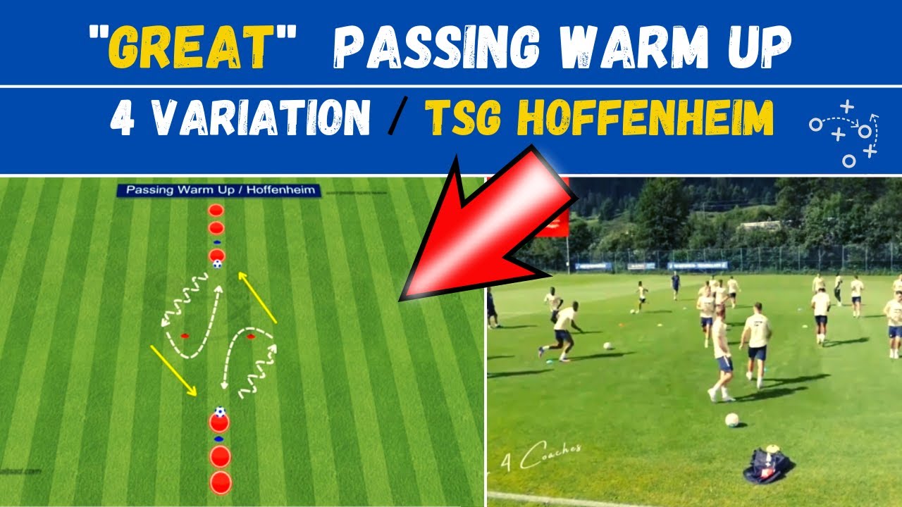 Warm Up With The Ball / 4 Variation / TSG Hoffenheim