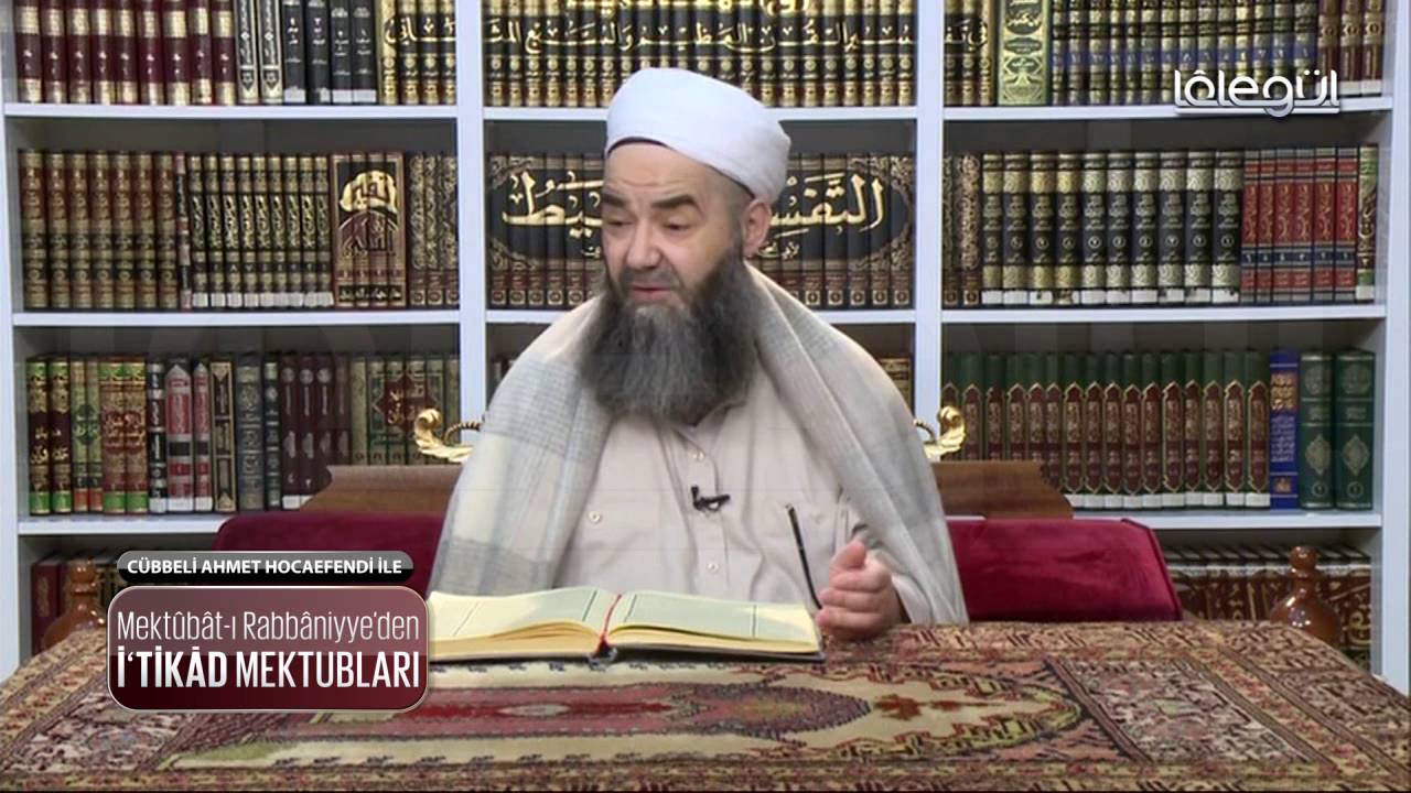Mektûbât-ı Rabbâniyye'den İ'tikâd Mektubları (1. Cilt 266. Mektûb - 26) 26. Bölüm 1 Haziran 2016