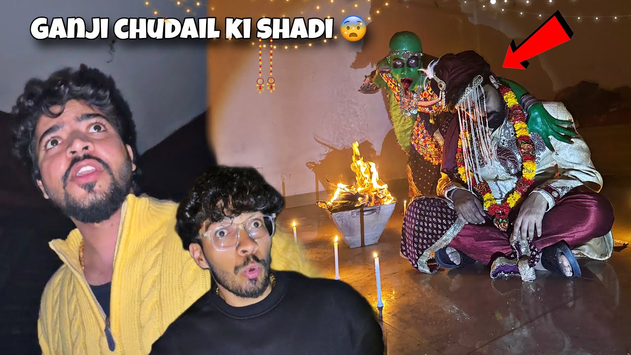 Shadi Karli Ganji Chudail ne 😨
