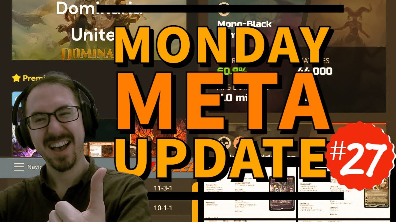 MONDAY META UPDATE Ep. 27 | MoM Decklists | Standard/Historic MTG Arena
