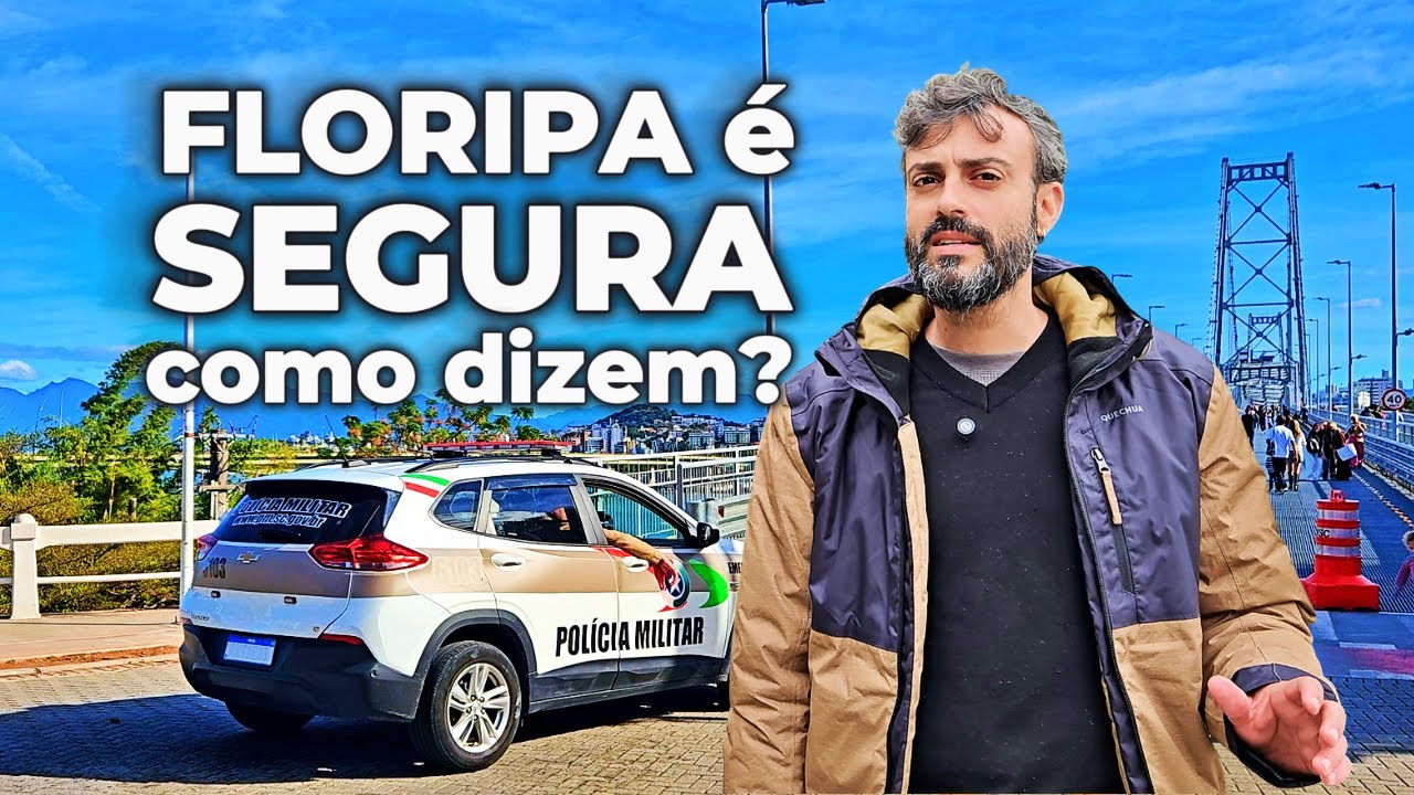 SEGURANÇA em FLORIANÓPOLIS: entre o paraíso e a preocupação