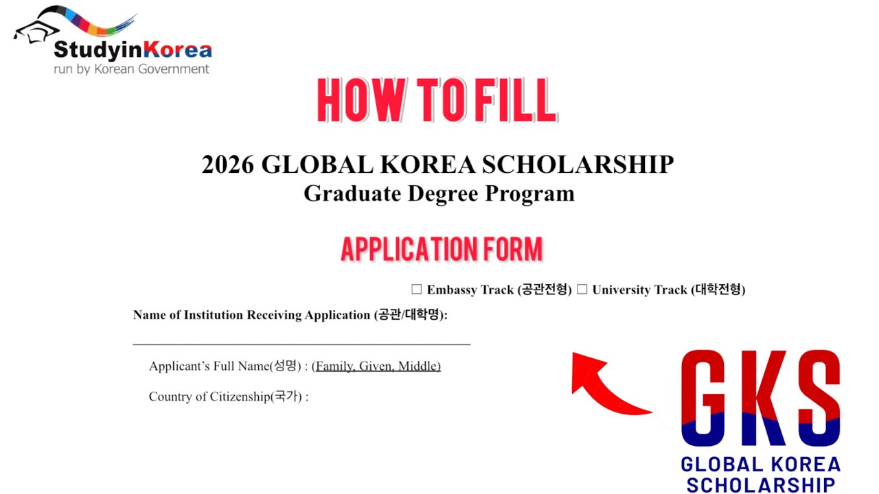 HOW TO FILL THE 2026 GKS APPLICATION FORM