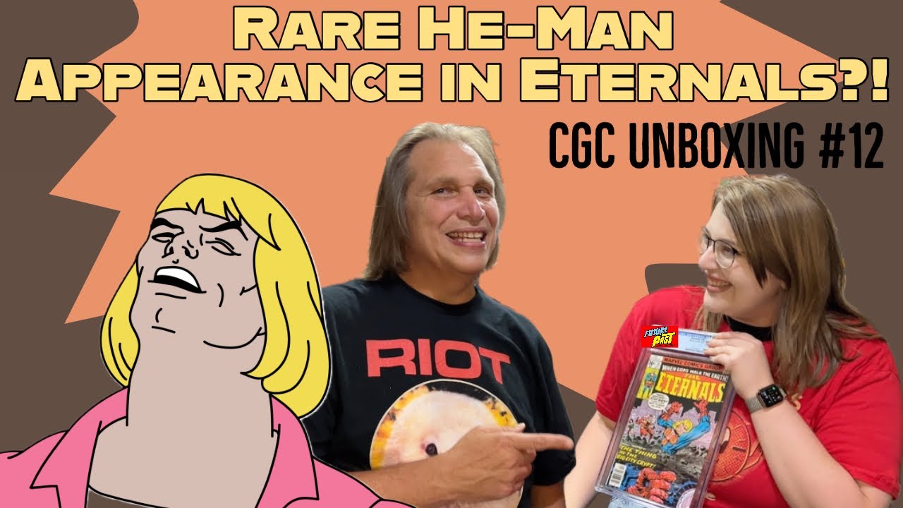 What if He-Man was in the Eternals? CGC Unboxing #12