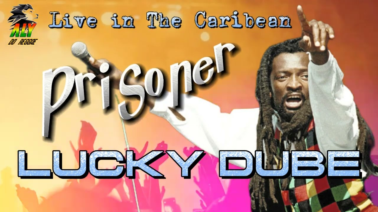 LUCKY DUBE/Prisoner Live in The Caribean @AlydoReggae
