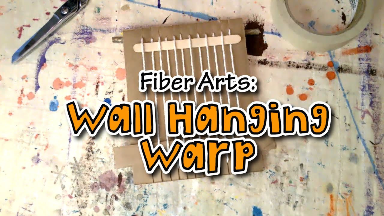 Art for Kids: Warping your cardboard loom for a wall hanging