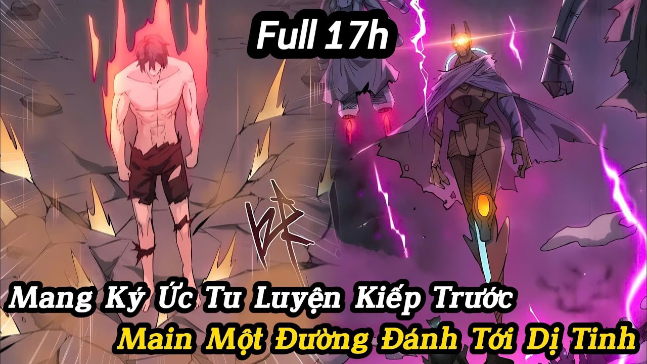 [ Trọn Bộ ] Mang Ký Ức Tu Luyện Kiếp Trước , Ta Một Đường Đánh Tới Dị Tinh | Review Truyện Tranh Hay