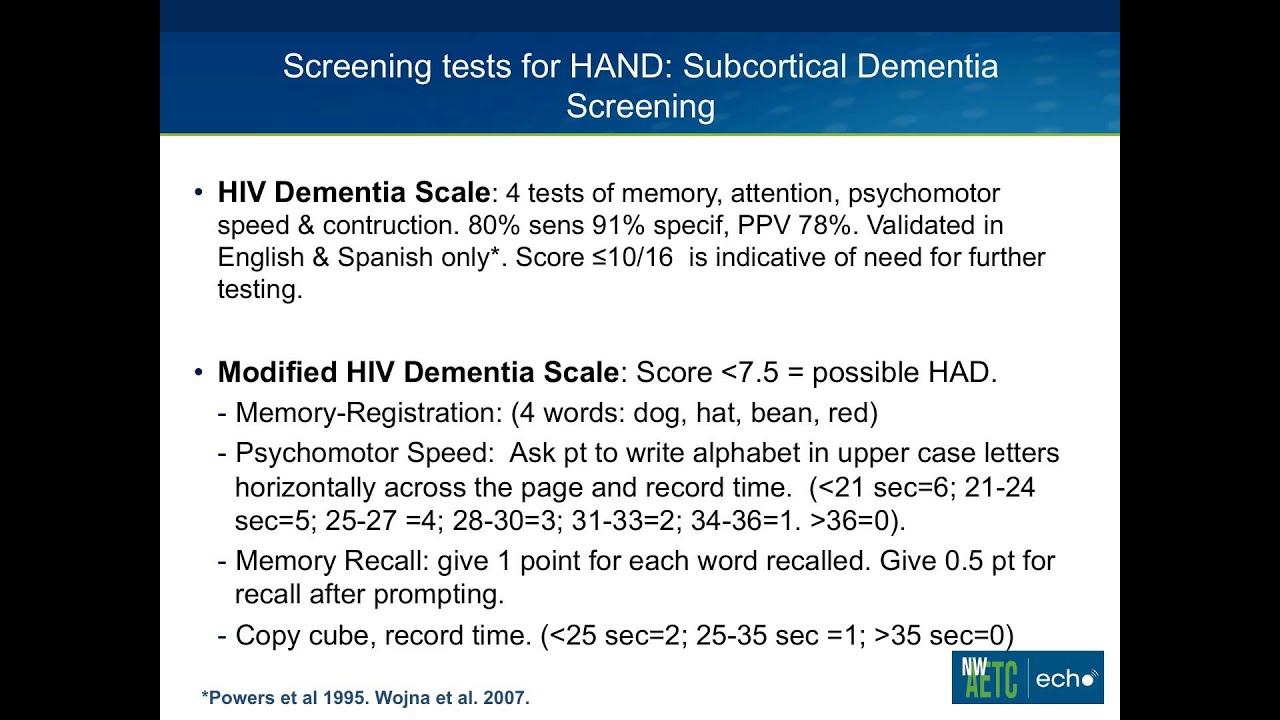 Assessment, Diagnosis and Treatment of HIV--Associated Neurocognitive Disorder - HAND
