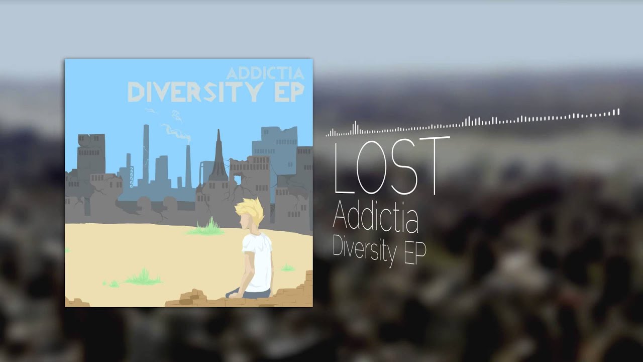 Addictia - Lost [Diversity EP]